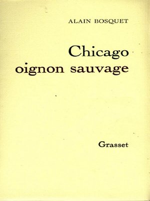 cover image of Chicago, oignon sauvage
